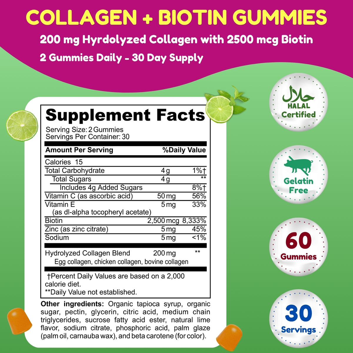 Collagen biotin gummy supplement with Hydrolyzed Collagen Vitamin C Vitamin E Biotin Zinc and Sodium for adult routines daily